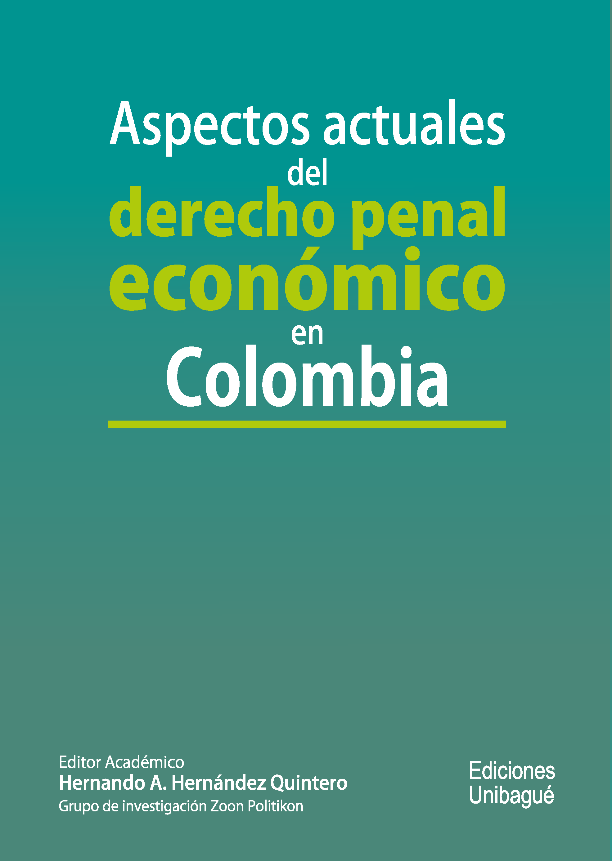 Cover of Aspectos actuales del derecho penal económico en Colombia